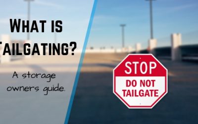 What is Tailgating? A Storage Owner’s Guide